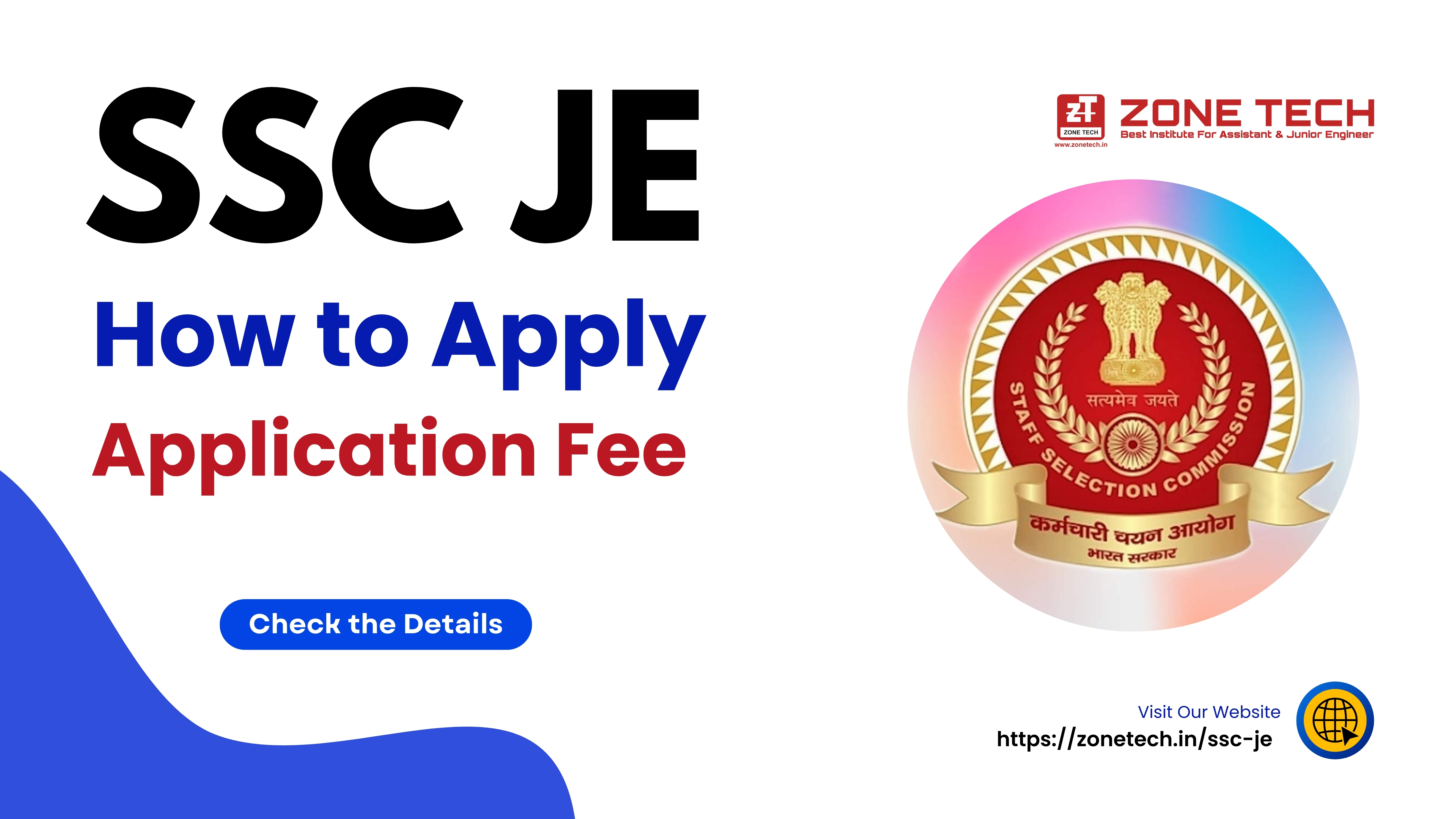 SSC JE 2024 How to Apply and Application Fee