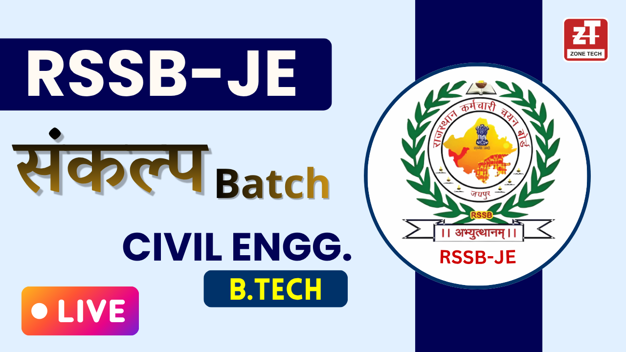 RSSB JE Civil (B.Tech) Live From Classroom