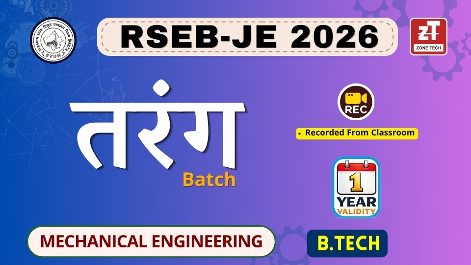 RVUNL / RSEB JE MECHNICAL (B.Tech) Classroom Recor