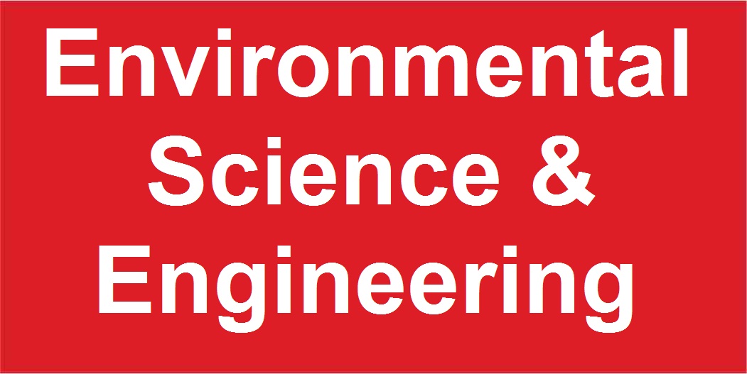  Environmental Science & Engineering